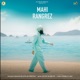 Mahi Rangrez Single