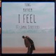 I feel feat Jamal Streeter Single