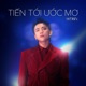 Tiến Tới Ước Mơ feat Rhymastic SlimV Single