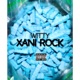 Xani Rock Single