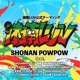 Shonan Luv feat MOOMIN haiji do rock MONKEY STAR beniyacho Raggamuffin club magenii SELMON CLIMBER majiman H MAN Jr Dee NANJAMAN shibu DY JUNMAN SHOW G matsubokkuri BAMIUDA Single
