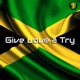 Give Love a Try feat Ken Boothe Chrisinti Zanda P Nuckle Man Single