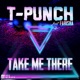 Take Me There feat Farisha