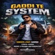 Gaddi Te System Single