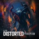 Distorted Perception Single