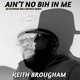 Ain t No Bih in Me Remix Single