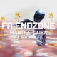 Friendzone feat Gia Wölfe Single