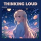 Thinking Loud Single