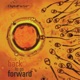 Look Back to Go Forward
