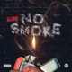 No Smoke Single