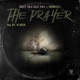 The Prayer feat MusiholiQ Single