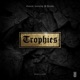 Trophies feat P Jericho Single