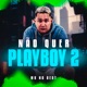 Não Quer Playboy 2 Single