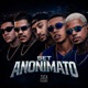 Set Anonimato feat MC Menor da VS Gabriel Dias Single