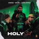 Holy Shit feat MN MC Yung Samuk Single