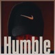 Humble feat BadSann DA VINCII Single