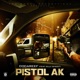Pistol AK feat Killy Shoot Single