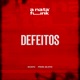 Defeitos feat Prod Gloto Single