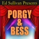 Ed Sullivan Presents Porgy Bess