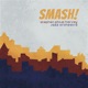 Smash