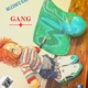 Gang Single