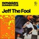 Nowadays Summer Club Jeff The Fool DJ Mix