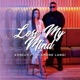 Lose My Mind feat Diamond Langi Single