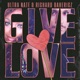 Give Love Single