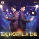 Ek Hor La De Single