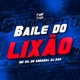 Baile do Lixão Single