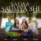 Sadaa Saumya Shi Single
