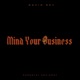Mind Your Business Single