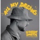All My Dreams feat Slimkid3 K Natural Single