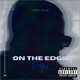 On the Edge Single