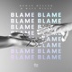 Blame feat Matt Wills Single