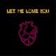 Let Me Love You Single