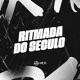 RITMADA DO SECULO feat MC Talibã MC Celo BK Single