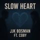 Slow Heart Single