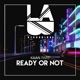 Ready or Not Single