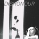 Dishonour Single