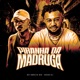 Piranha da Madruga Single
