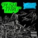 Push Thru feat Kendrick Lamar Curren y Single