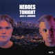 Heroes Tonight Sped up Slowed Single