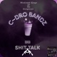 Shit Talk feat C dro bandz Single