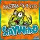 Stay Weird Single