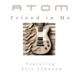 Friend in Me feat Eric Johnson Single