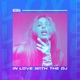 In love with the DJ Single