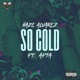 So Cold Single feat Afta Single