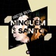 NINGUÉM É SANTO Single