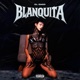 Blanquita Single